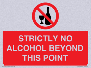 STRICTLY NO ALCOHOL BEYOND THIS POINT